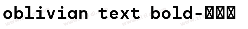 oblivian text bold字体转换